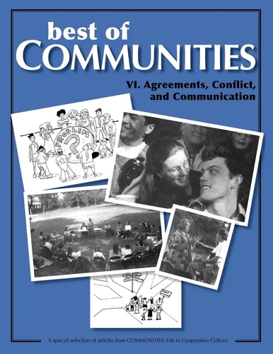 Best of Communities VI. Agreements, Conflict, and Communication