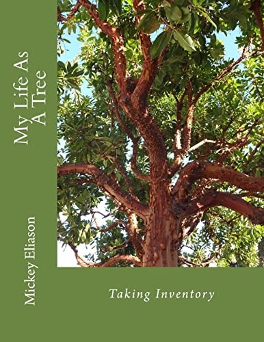 My Life As a Tree Taking Inventory