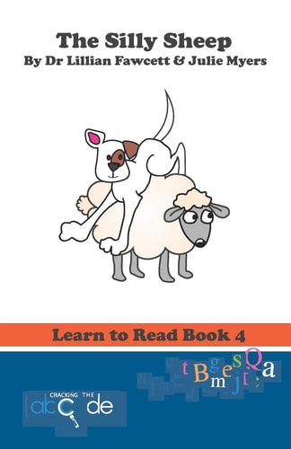 The Silly Sheep Learn to Read Book 4