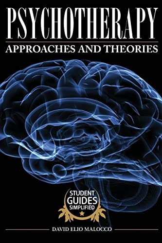 Psychotherapy Approaches and Theories