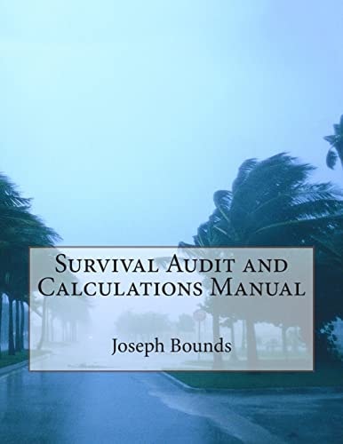 Survival Audit and Calculations Manual