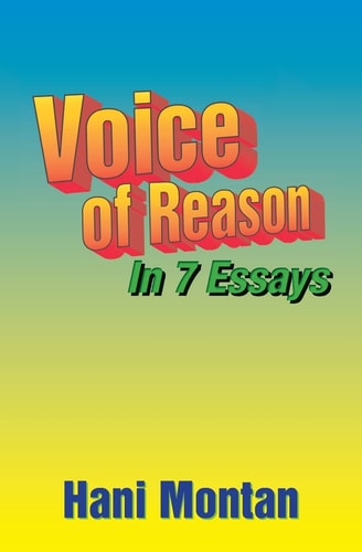 Voice of Reason In 7 Essays