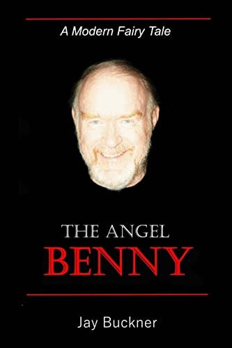 The Angel Benny A Modern Fairy Tale