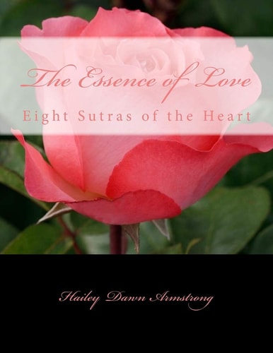 The Essence of Love Eight Sutras of the Heart