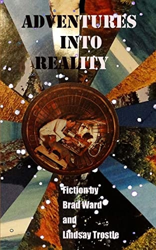 Adventures Into Reality