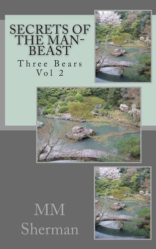 Three Bears Vol 2 Secrets of the Man-Beast