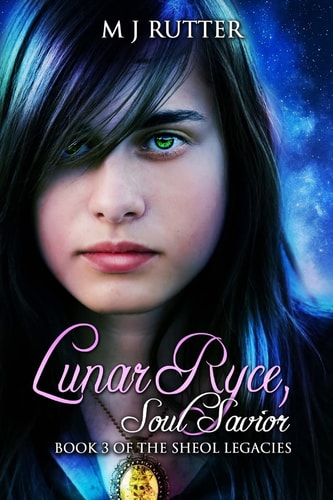 Lunar Ryce, Soul Savior. Book 3 of the Sheol Legacies