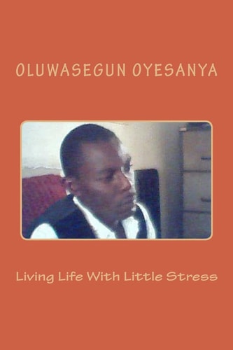Living Life With Little Stress