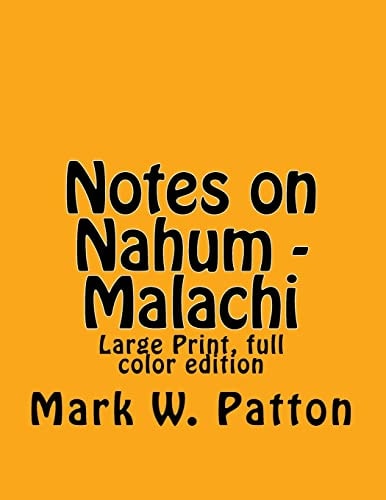 Notes on Nahum - Malachi