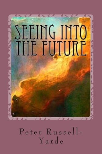 Seeing Into Future
