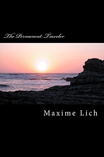 The Permanent Traveler (Novel)