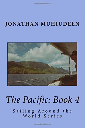 The Pacific Book 4: Sailing Around the World Series