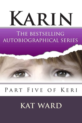 Karin Part Five of Keri