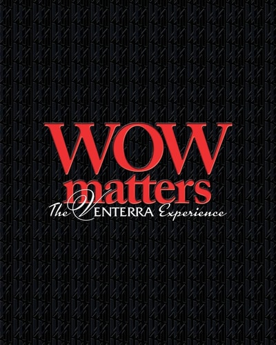 WOW Matters, The Venterra Experience