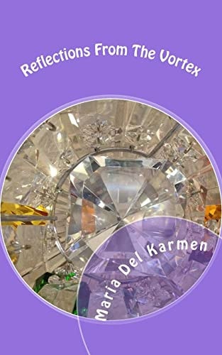 Reflections From The Vortex