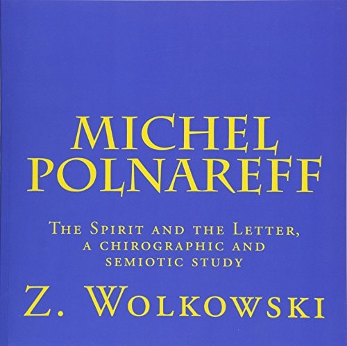 Michel Polnareff The Spirit and the Letter, a Chirographic and Semiotic Study