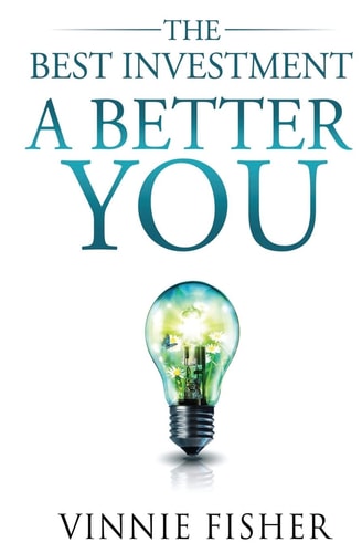 The Best Investment A Better You