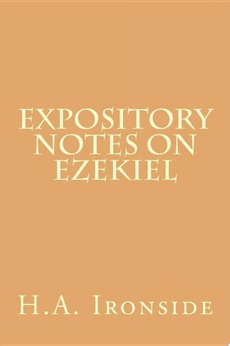 Expository Notes on Ezekiel