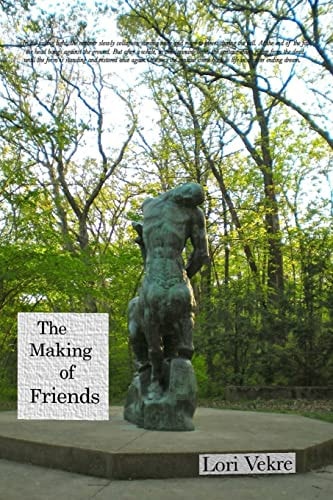 The Making of Friends