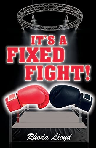 It's a Fixed Fight