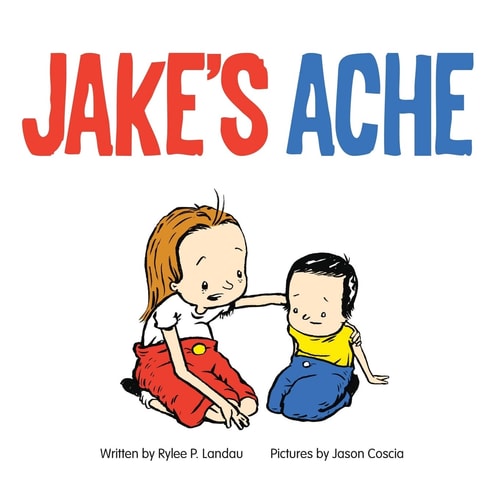 Jake's Ache A Surgery Story