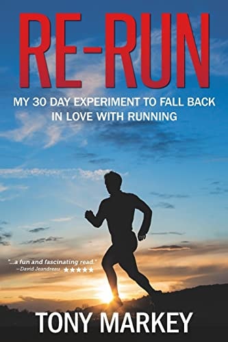 Re-Run My 30-Day Experiment to Fall Back in Love with Running