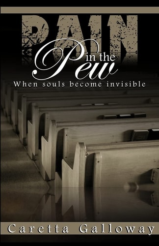 Pain in the Pew When Souls Become Invisible
