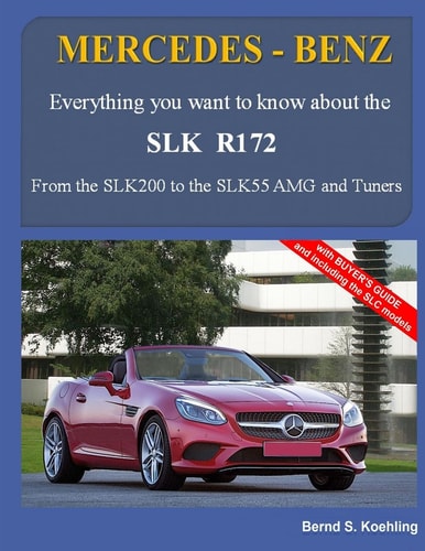 MERCEDES-BENZ, The SLK Models The R172
