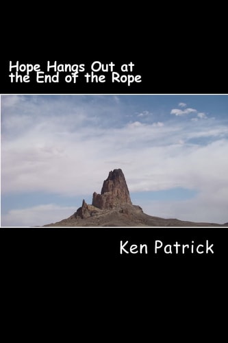 Hope Hangs Out at the End of the Rope Coping with Depression