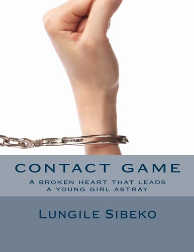 Contact Game A Broken Heart That Leads a Young Girl Astray