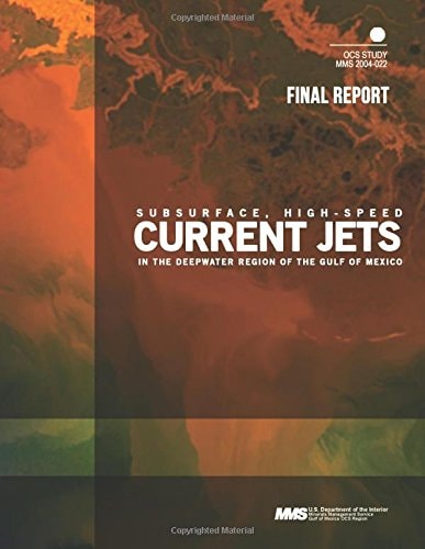 Subsurface, High-Speed Current Jets in the Deepwater Region of the Gulf of Mexico