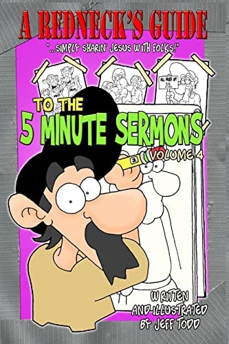 A Redneck's Guide To The 5 Minute Sermons