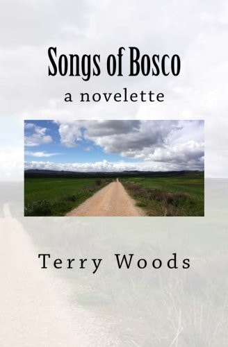 Songs of Bosco A Novelette