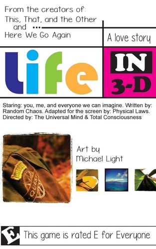 Life In 3-D An Advanced How-To Drive the Ship
