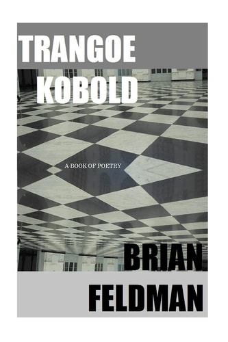 Trangoe Kobold A Book of Poetry