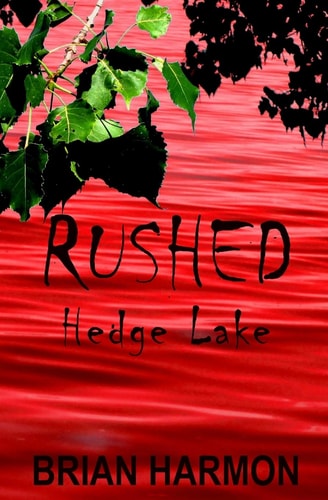 Rushed Hedge Lake