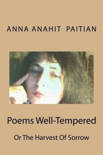 Poems Well-Tempered The Harvest of Sorrow