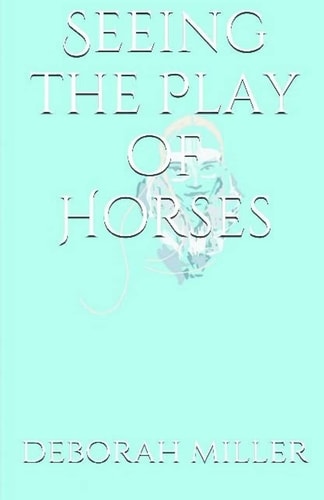 Seeing the Play of Horses