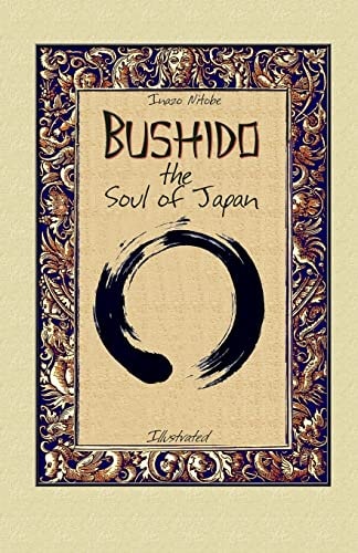 Bushido the Soul of Japan Illustrated