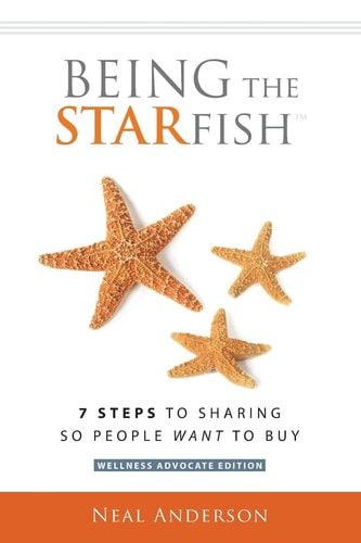 Being the STARfish 7 Steps to Sharing So People Want to Buy