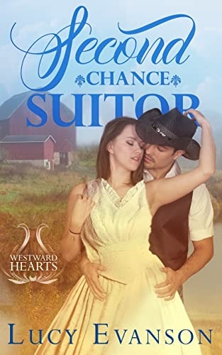 Second Chance Suitor A Western Mail Order Bride Historical Romance