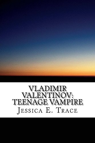 Vladimir Valentinov Teenage Vampire