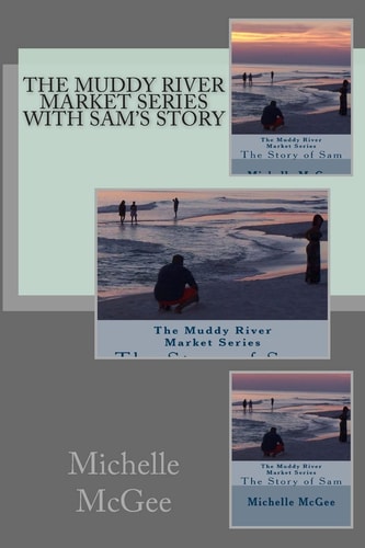 Muddy River Market Series with Sam's Story