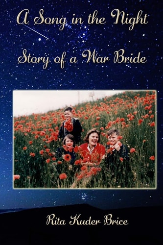 A Song in the Night Story of a War Bride