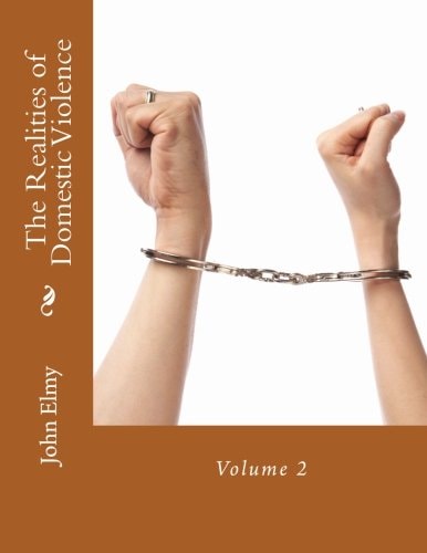 The Realities of Domestic Violence Volume 2