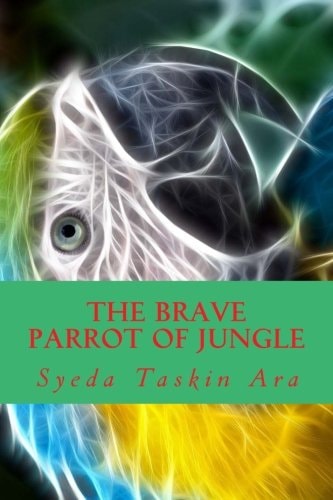 The Brave Parrot of Jungle