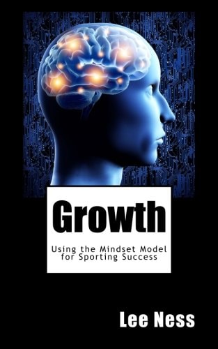 Growth Using the Mindset Model for Sporting Success