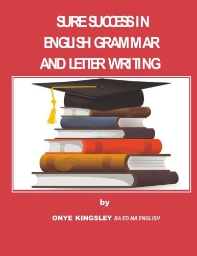 Sure Success in English Grammar And Letter Writing