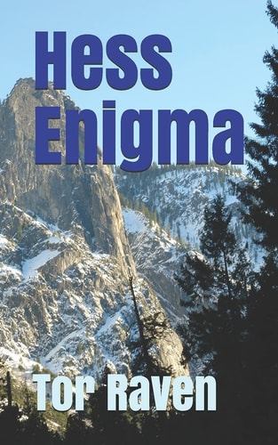 Hess Enigma A Novel