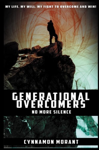 Generational Overcomers No More Silence
